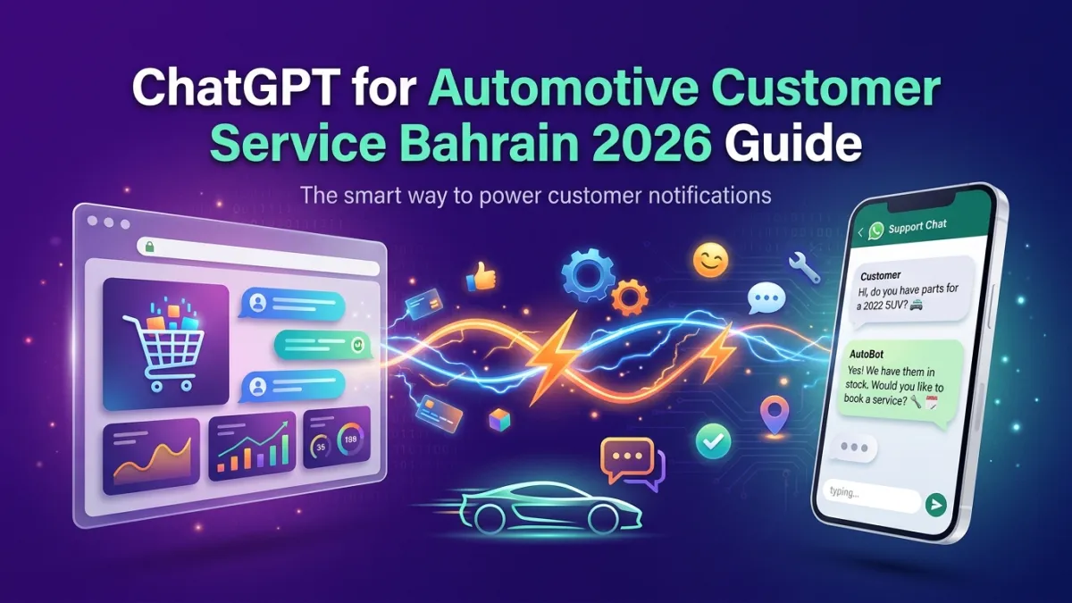 ChatGPT for Automotive Customer Service Bahrain 2026 Guide