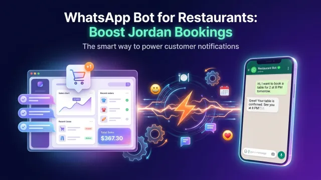 WhatsApp Bot for Restaurants: Boost Jordan Bookings