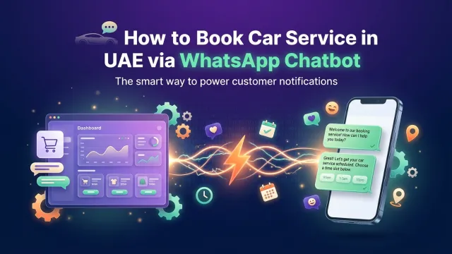 How to Book Car Service in UAE via WhatsApp Chatbot