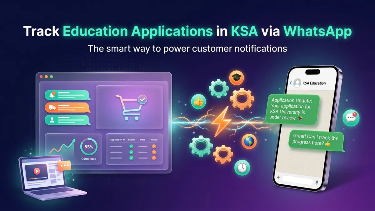 Track Education Applications in KSA via WhatsApp