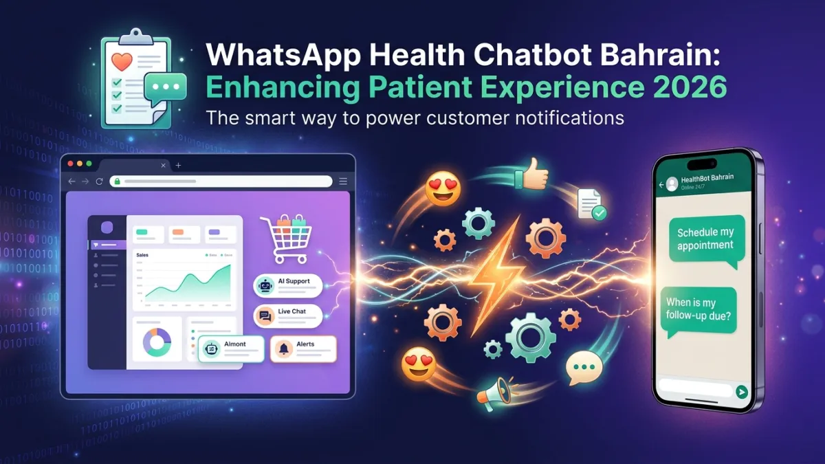WhatsApp Health Chatbot Bahrain: Enhancing Patient Experience 2026