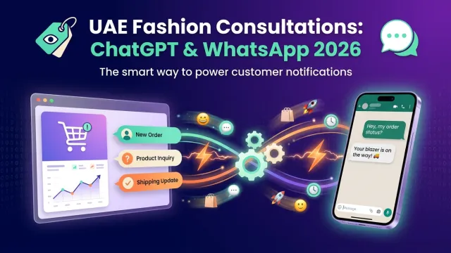 UAE Fashion Consultations: ChatGPT & WhatsApp 2026