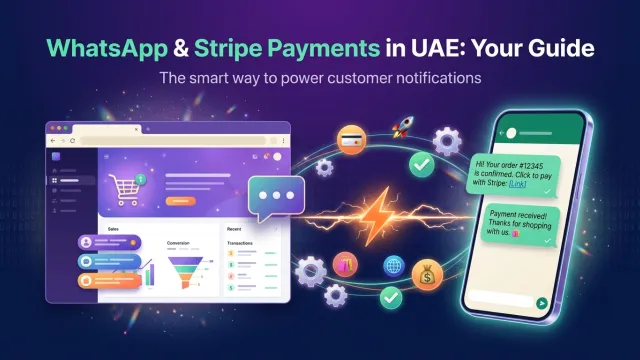 WhatsApp & Stripe Payments in UAE: Your Guide