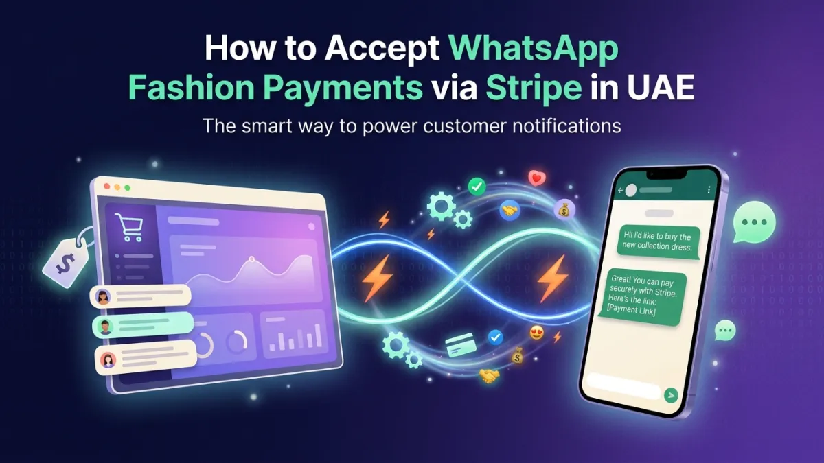 How to Accept WhatsApp Fashion Payments via Stripe in UAE