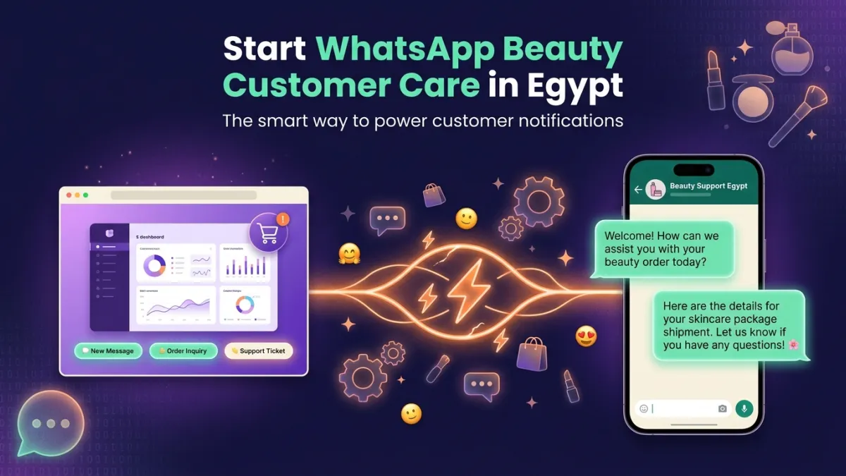 Start WhatsApp Beauty Customer Care in Egypt