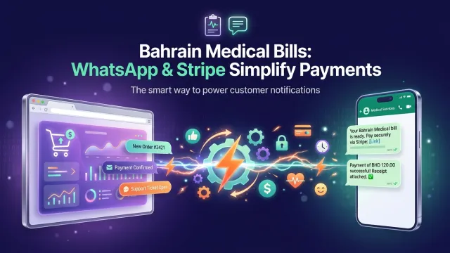 Bahrain Medical Bills: WhatsApp & Stripe Simplify Payments
