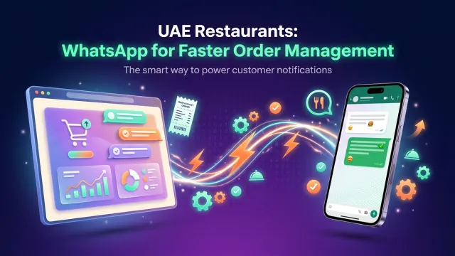 UAE Restaurants: WhatsApp for Faster Order Management