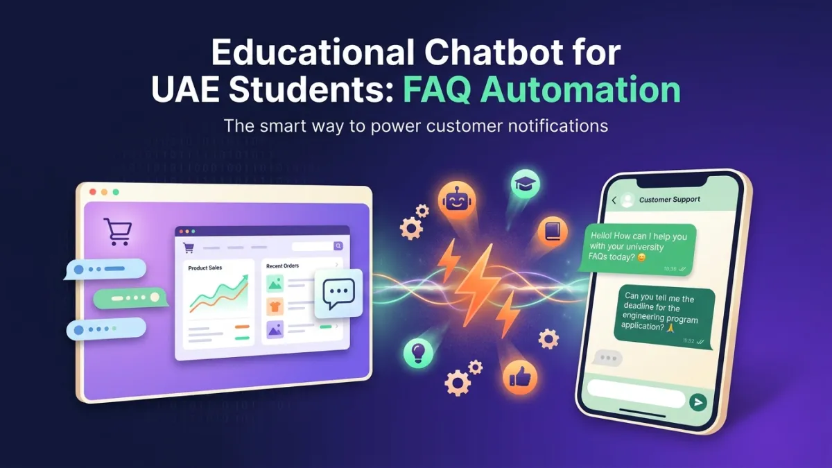 Educational Chatbot for UAE Students: FAQ Automation