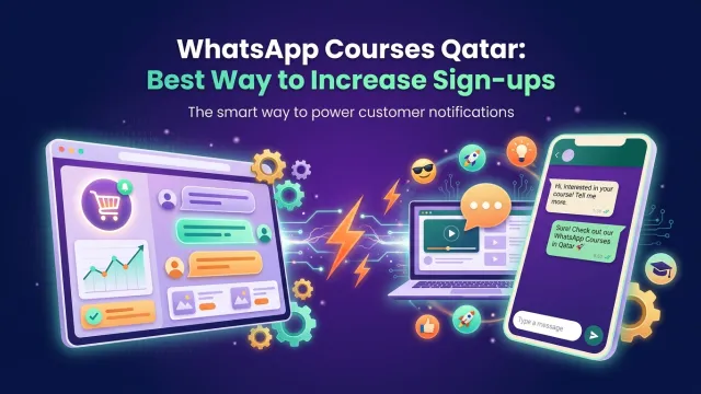WhatsApp Courses Qatar: Best Way to Increase Sign-ups