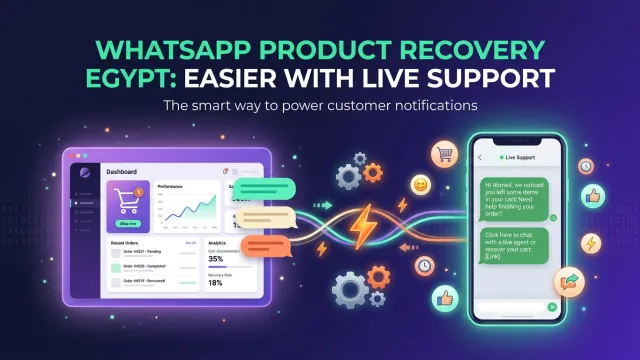 WhatsApp Product Recovery Egypt: Easier with Live Support