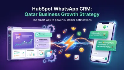 HubSpot WhatsApp CRM: Qatar Business Growth Strategy
