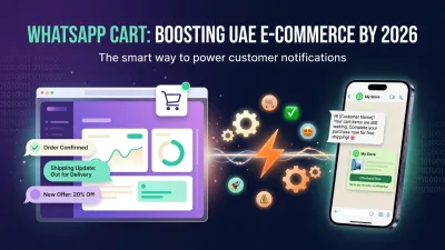WhatsApp Cart: Boosting UAE E-commerce by 2026
