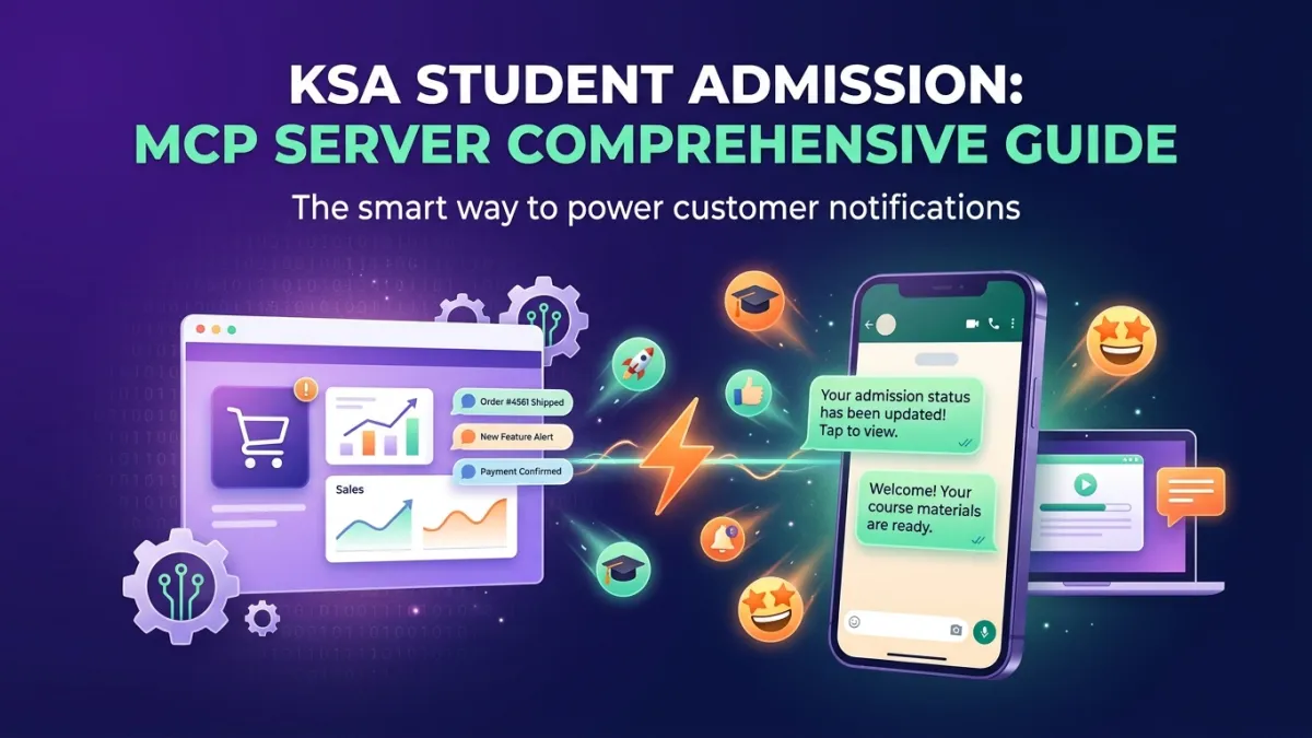 KSA Student Admission: MCP Server Comprehensive Guide