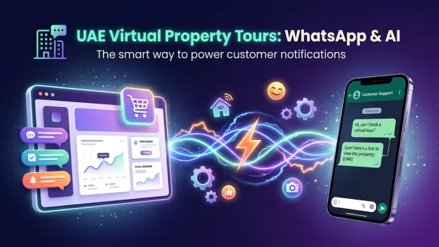 UAE Virtual Property Tours: WhatsApp & AI