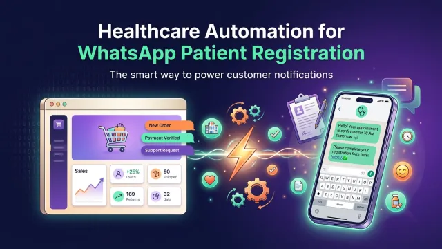 Healthcare Automation for WhatsApp Patient Registration