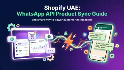 Shopify UAE: WhatsApp API Product Sync Guide