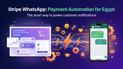 Stripe WhatsApp: Payment Automation for Egypt