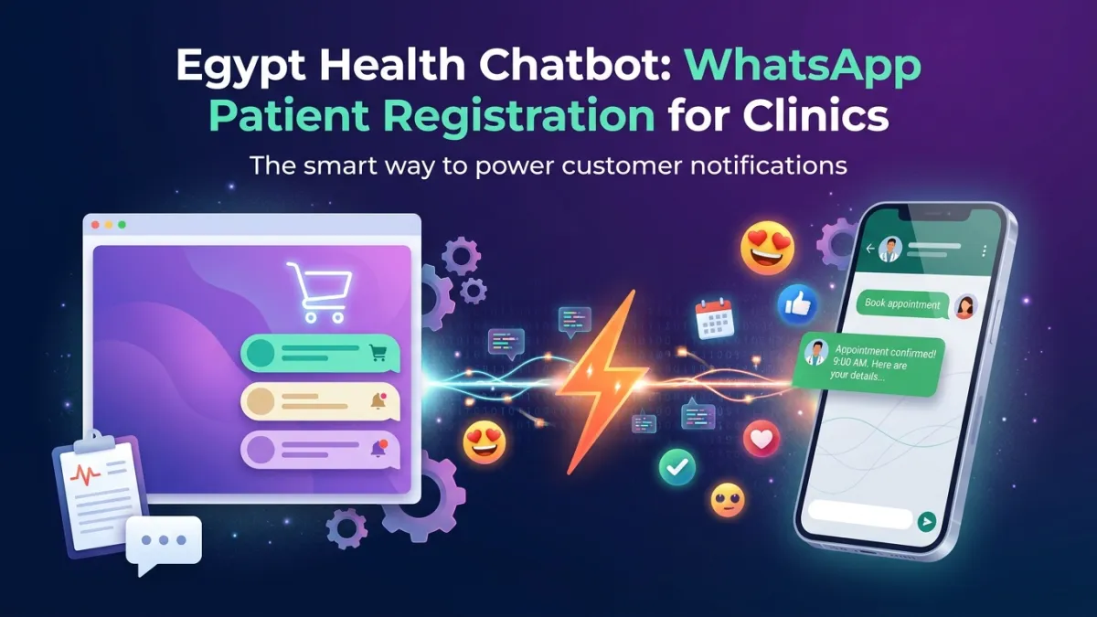 Egypt Health Chatbot: WhatsApp Patient Registration for Clinics