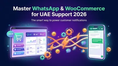 Master WhatsApp & WooCommerce for UAE Support 2026
