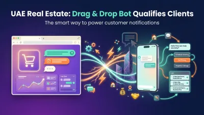 UAE Real Estate: Drag & Drop Bot Qualifies Clients