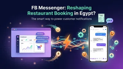 FB Messenger: Reshaping Restaurant Booking in Egypt?