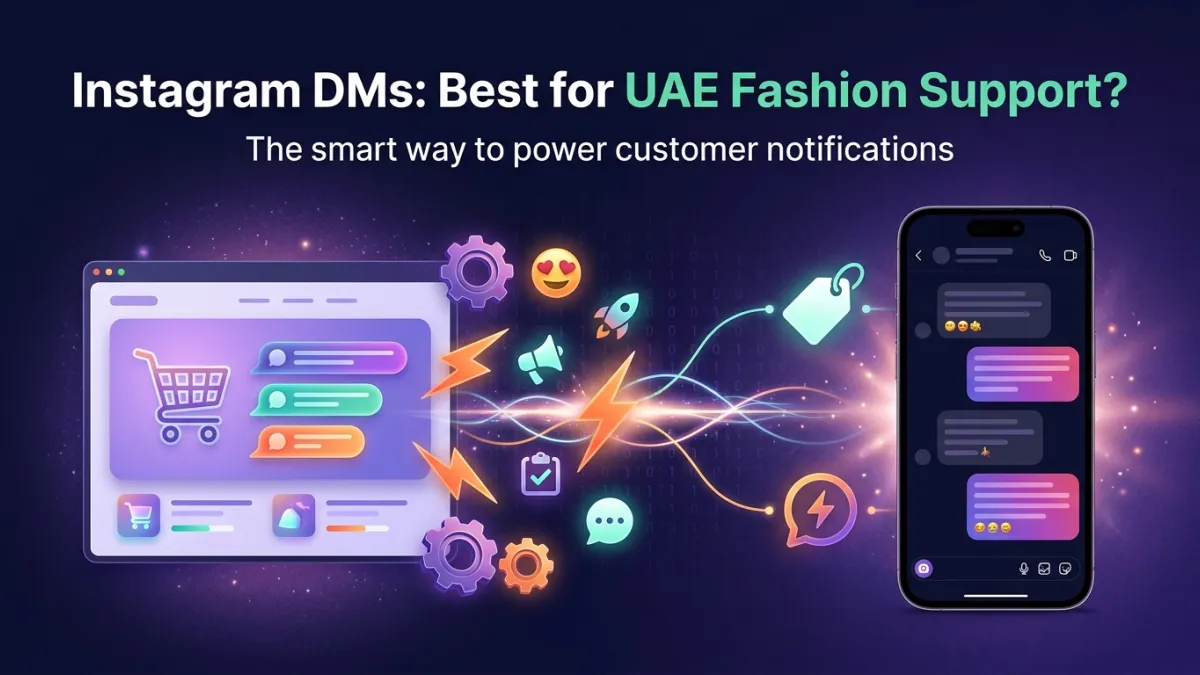 Instagram DMs: Best for UAE Fashion Support?