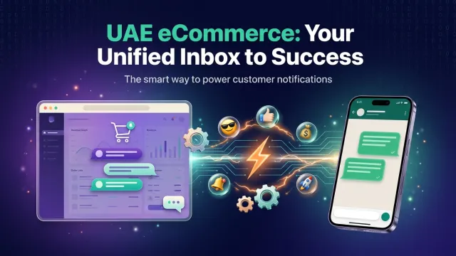 UAE eCommerce: Your Unified Inbox to Success