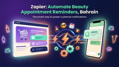 Zapier: Automate Beauty Appointment Reminders, Bahrain