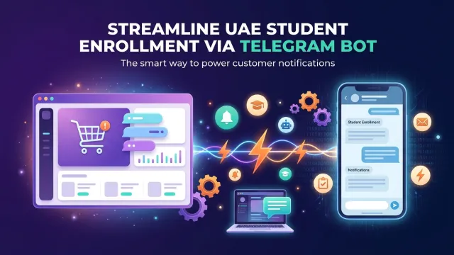 Streamline UAE Student Enrollment via Telegram Bot